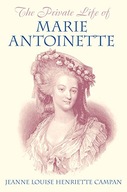 The Private Life of Marie Antoinette Campan