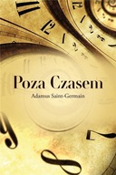 POZA CZASEM, ADAMUS SAINT-GERMAIN