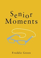 Senior Moments: The Perfect Gift for Those Who