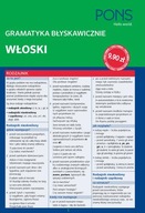 BŁYSKAWICZNIE GRAMATYKA WŁOSKA PONS