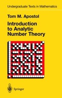 Introduction to Analytic Number Theory Apostol