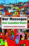 Our Musseque Vieira Jose Luandino