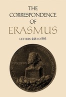 The Correspondence of Erasmus: Letters 446 to