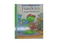 Franklin i superbohater - Praca zbiorowa