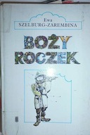 Boży Roczek - Ewa Szelburg-Zarembina