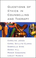 Questions Of Ethics In Counselling And Therapy