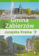 Gmina Zabierzów. Jurajska Kraina