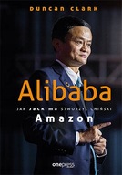 ALIBABA JAK JACK MA STWORZYŁ CHIŃSKI AMAZON HELION