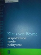 Współczesne teorie polityczne - K.von Beyme