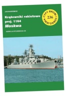 KRĄŻOWNIK RAKIETOWY PROJ. 1164 MOSKWA (TBIU 236) JAN RADZIEMSKI