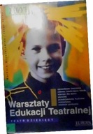 Warsztaty edukacji teatralnej - Broszkiewicz