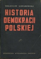 HISTORIA DEMOKRACJI POLSKIEJ - TOM 1 - LIMANOWSKI