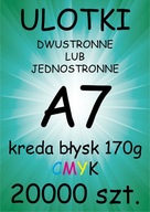 ULOTKI dwustronne A7 KREDA Błysk 170g - 20000 sztuk