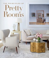 The Principles of Pretty Rooms Howard Phoebe