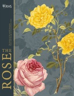 RHS The Rose: The history of the world s