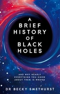 A Brief History of Black Holes: And why nearly