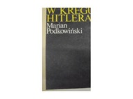 W kręgu Hitlera - M Podkowiński
