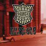 Urban Dance Squad / Persona Non Grata