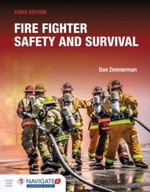 Fire Fighter Safety And Survival Zimmerman Don