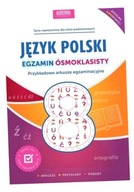 JĘZYK POLSKI. EGZAMIN ÓSMOKLASISTY W.2023