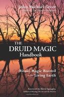 Druid Magic Handbook: Ritual Magic Rooted in the