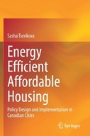 Energy Efficient Affordable Housing: Policy