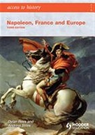 Access to History: Napoleon, France and Europe