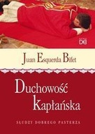 DUCHOWOŚĆ KAPŁAŃSKA. SŁUDZY DOBREGO PASTERZA