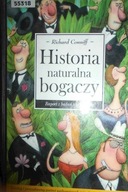 Historia naturalna bogaczy - Richard Conniff