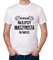 koszulka NAJLEPSZY MASZYNISTA prezent