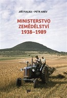 Ministerstvo zemědělství 1... Jiří Fialka;Petr ...