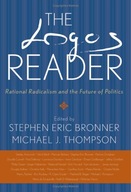 The Logos Reader: Rational Radicalism and the