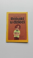 Robaki u dzieci Aleksy Pytel