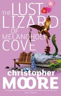 The Lust Lizard Of Melancholy Cove: Book 2: Pine