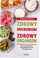 Zdrowy mikrobiom zdrowy organizm