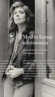 Myśl to forma odczuwania