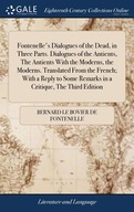 Fontenelle's Dialogues of the Dead, in Three