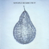 CD Bizarre Fruit M People