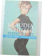 Claudia Schiffer Perfectly fit Trzymaj formę- zgra