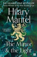 The Mirror and the Light: The Wolf Hall Trilogy - Mantel, Hilary