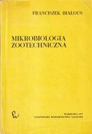 Mikrobiologia zootechniczna Białous