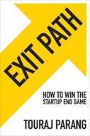 Exit Path: How to Win the Startup End Game Parang
