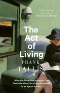 The Act of Living: What the Great Psychologists