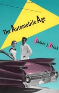 The Automobile Age Flink James J.