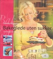 ATS Bakeglede uten sukker Annika Rogneby norweski
