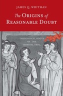 The Origins of Reasonable Doubt: Theological