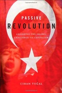 Passive Revolution: Absorbing the Islamic