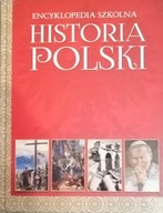Encyklopedia szkolna Historia polski Monika Karolczuk
