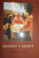 Źródło i szczyt - Wacław Depo