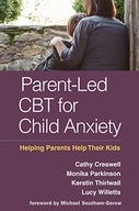 Parent-Led CBT for Child Anxiety: Helping Parents